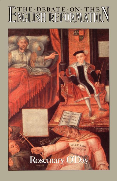Cover of the book The Debate on the English Reformation by Rosemary O'Day, Taylor and Francis