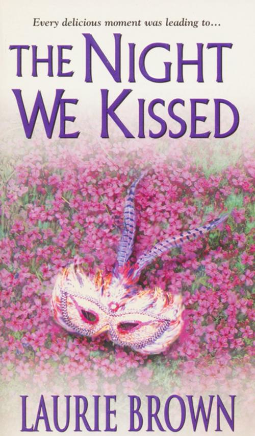 Cover of the book The Night We Kissed by Laurie Brown, Zebra Books