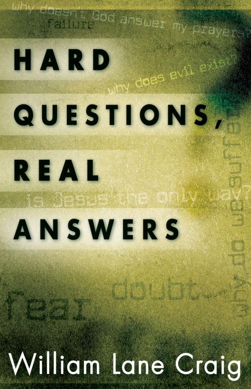 Cover of the book Hard Questions, Real Answers by William Lane Craig, Crossway
