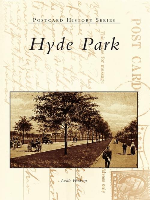 Cover of the book Hyde Park by Leslie Hudson, Arcadia Publishing Inc.