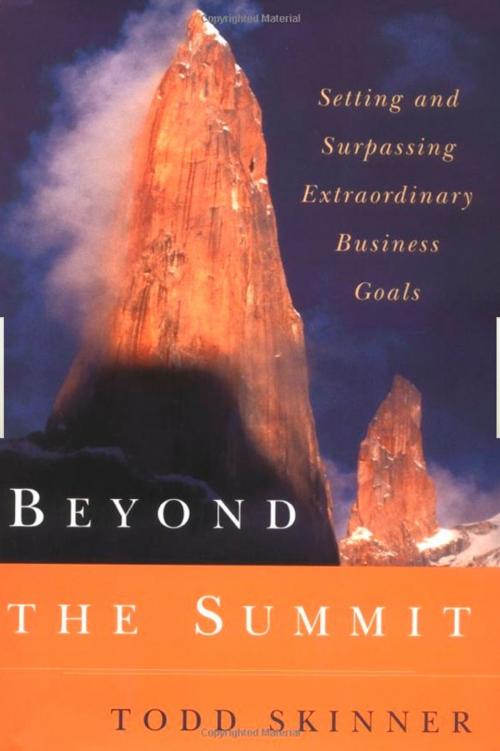 Cover of the book Beyond the Summit by Todd Skinner, Penguin Publishing Group