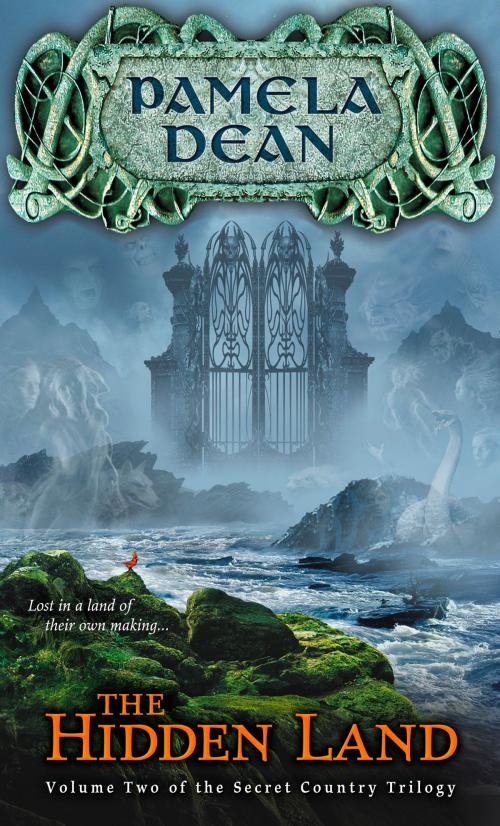 Cover of the book The Hidden Land by Pamela Dean, Penguin Young Readers Group