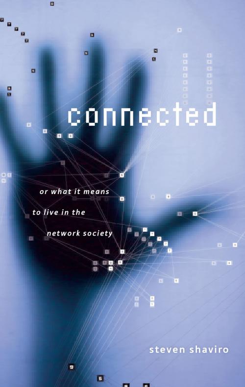 Cover of the book Connected by Steven Shaviro, University of Minnesota Press