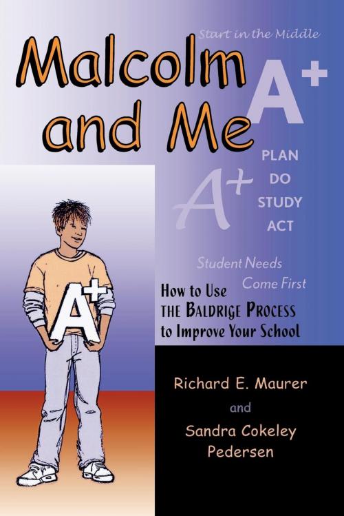 Cover of the book Malcolm and Me by Richard E. Maurer, Sandra Cokeley Pedersen, R&L Education