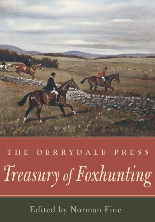 Cover of the book The Derrydale Press Treasury of Foxhunting by , Derrydale Press