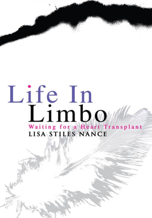 Cover of the book Life in Limbo by Lisa Stiles Nance, iUniverse