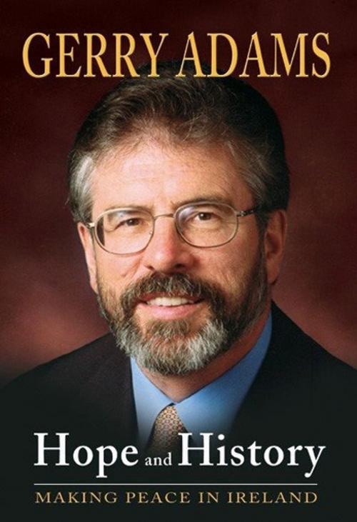 Cover of the book Hope and history by Gerry Adams, Hardie Grant Books
