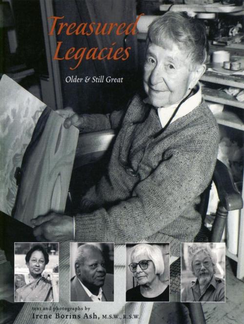Cover of the book Treasured Legacies by Irene Borins Ash, Second Story Press