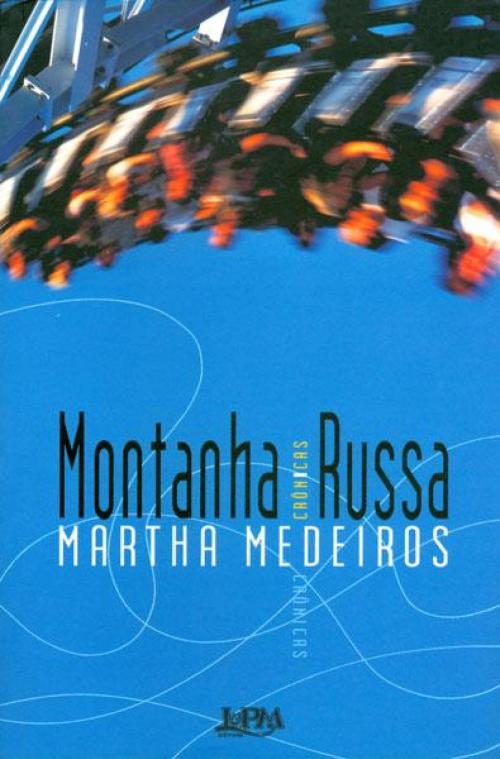 Cover of the book Montanha-Russa by Martha Medeiros, L&PM Editores