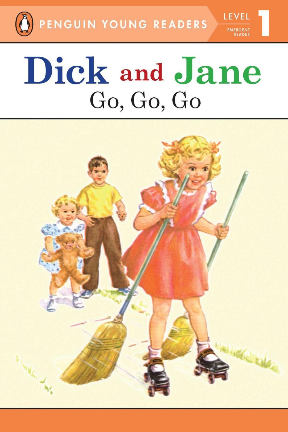 Big bigCover of Dick and Jane: Go, Go, Go