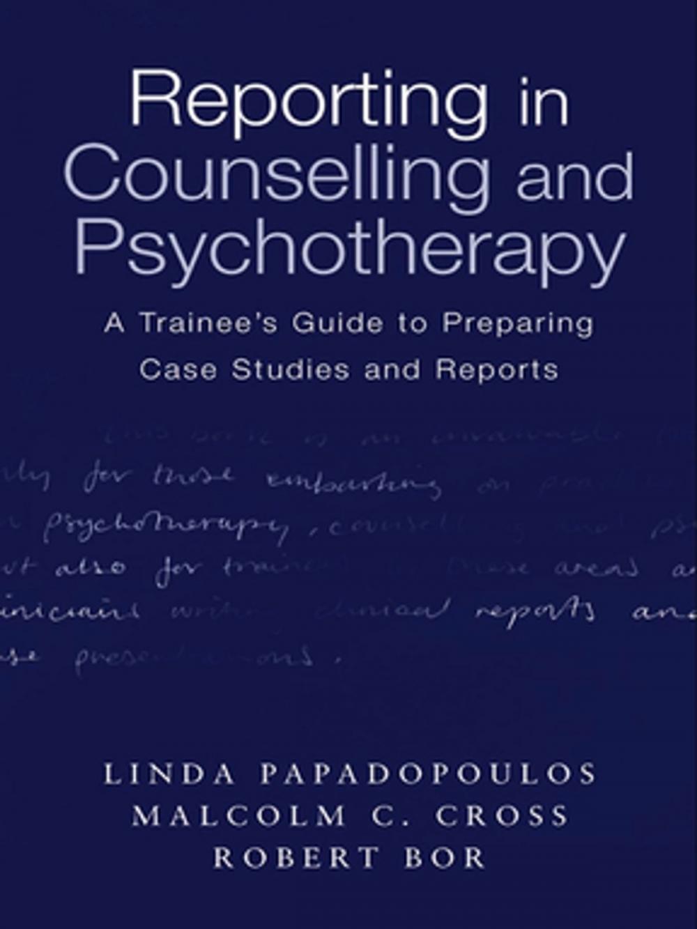 Big bigCover of Reporting in Counselling and Psychotherapy