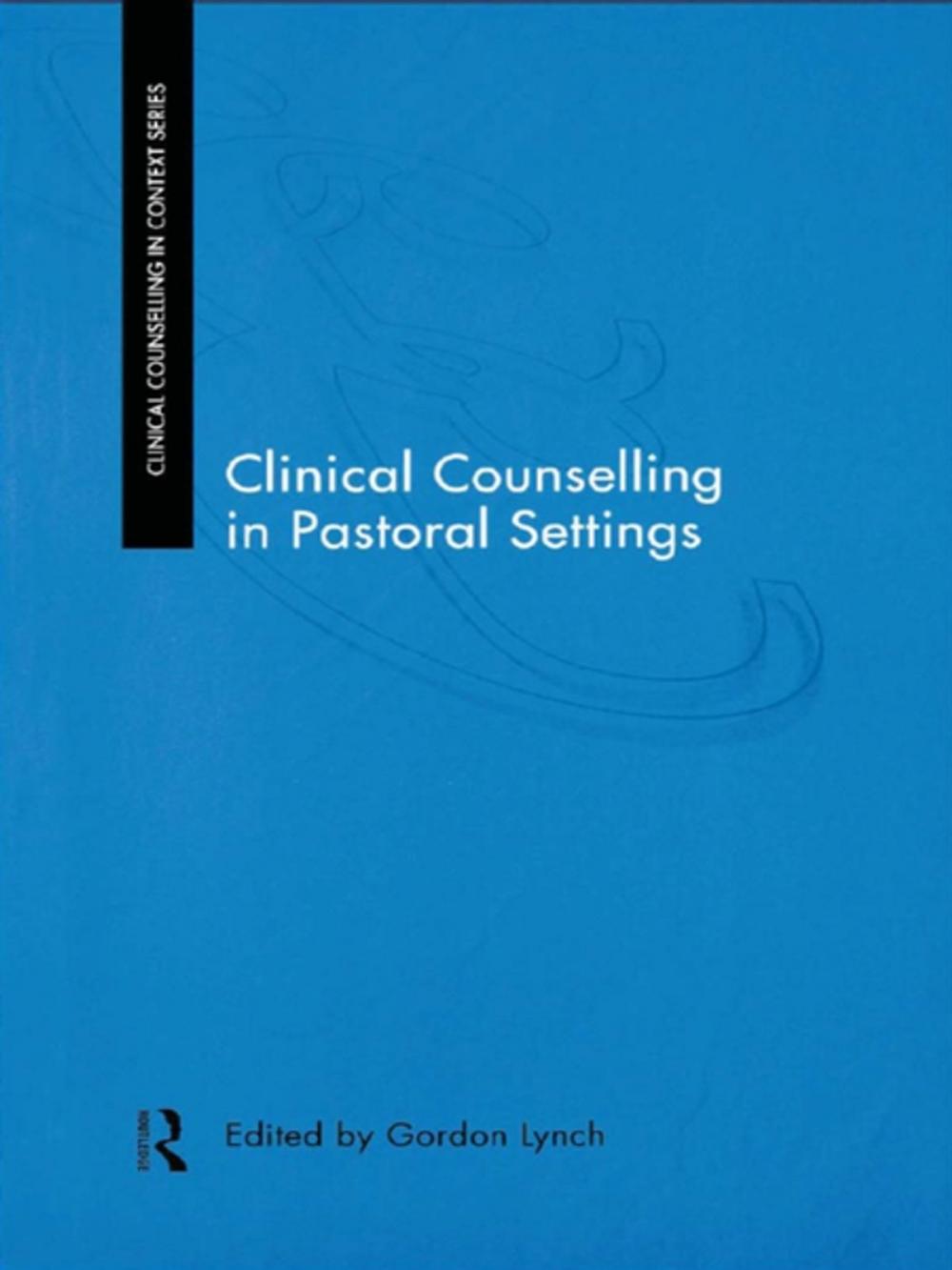 Big bigCover of Clinical Counselling in Pastoral Settings