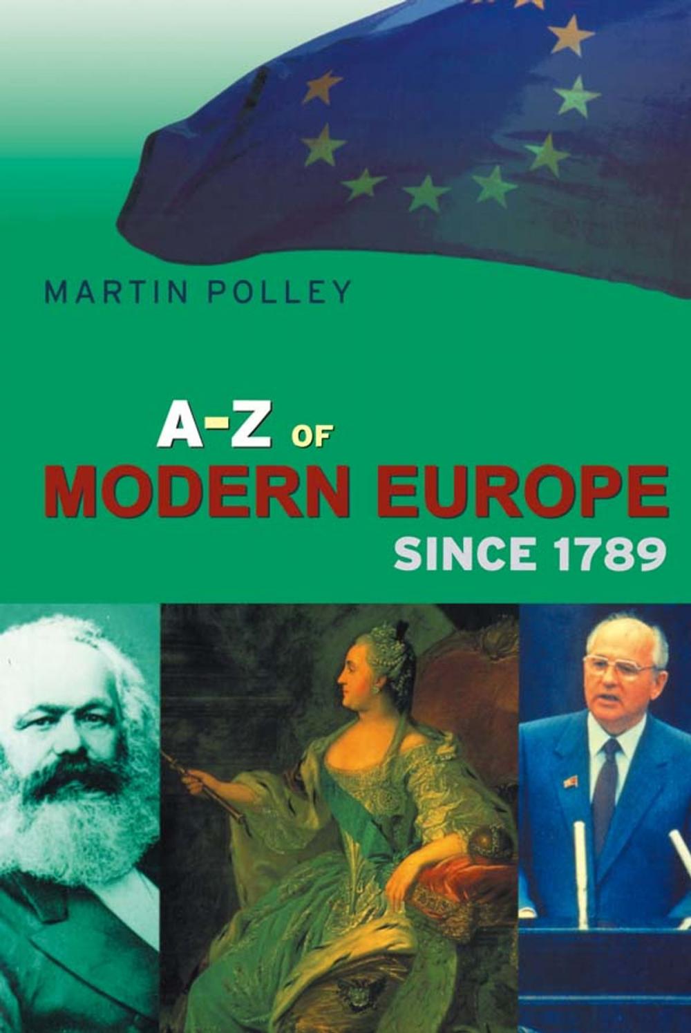 Big bigCover of An A-Z of Modern Europe Since 1789