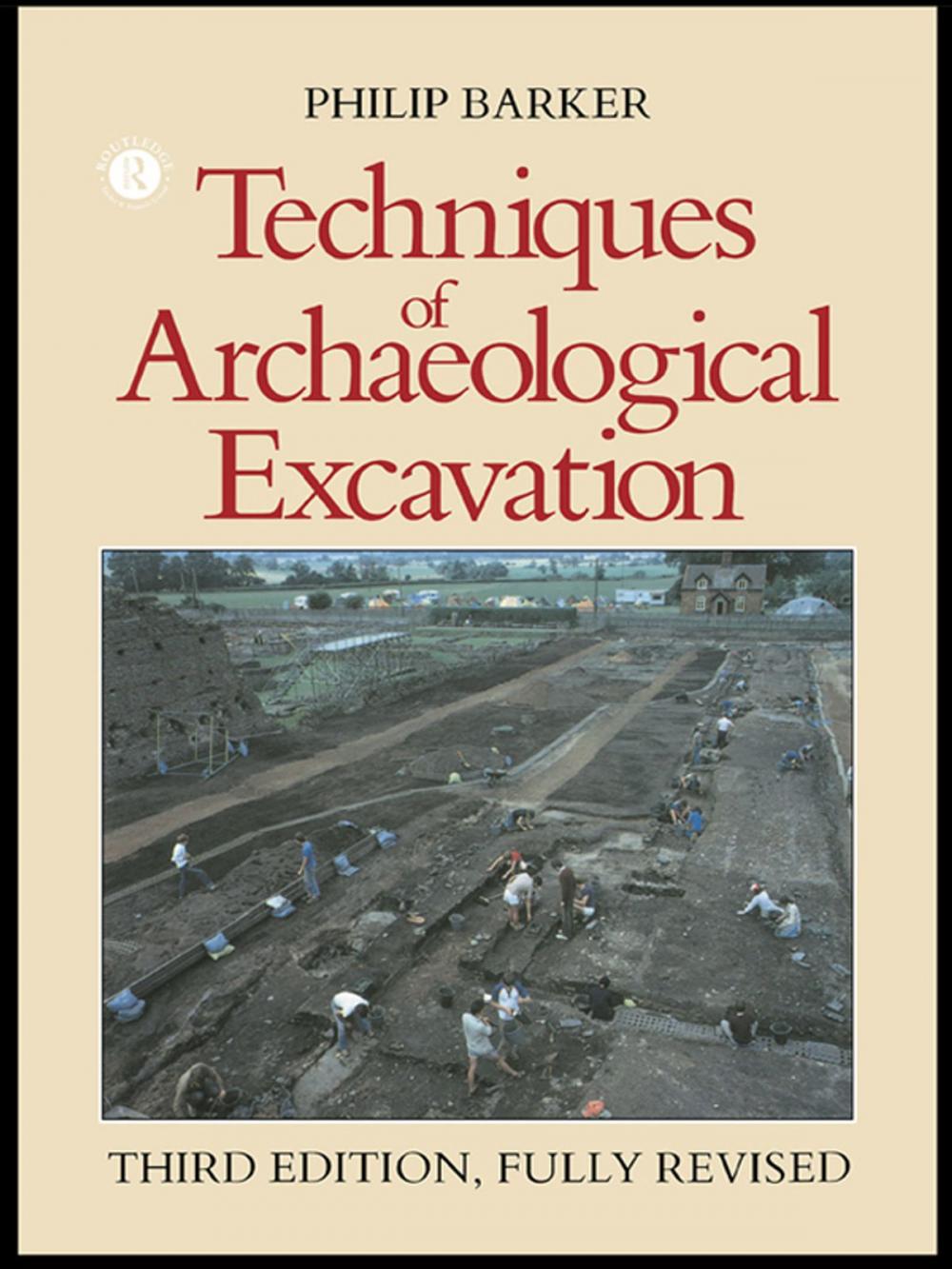 Big bigCover of Techniques of Archaeological Excavation
