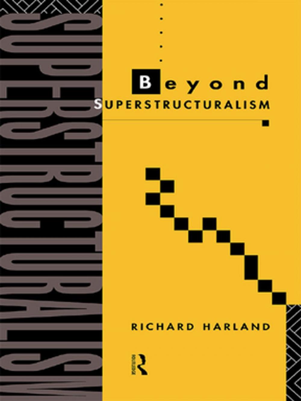 Big bigCover of Beyond Superstructuralism