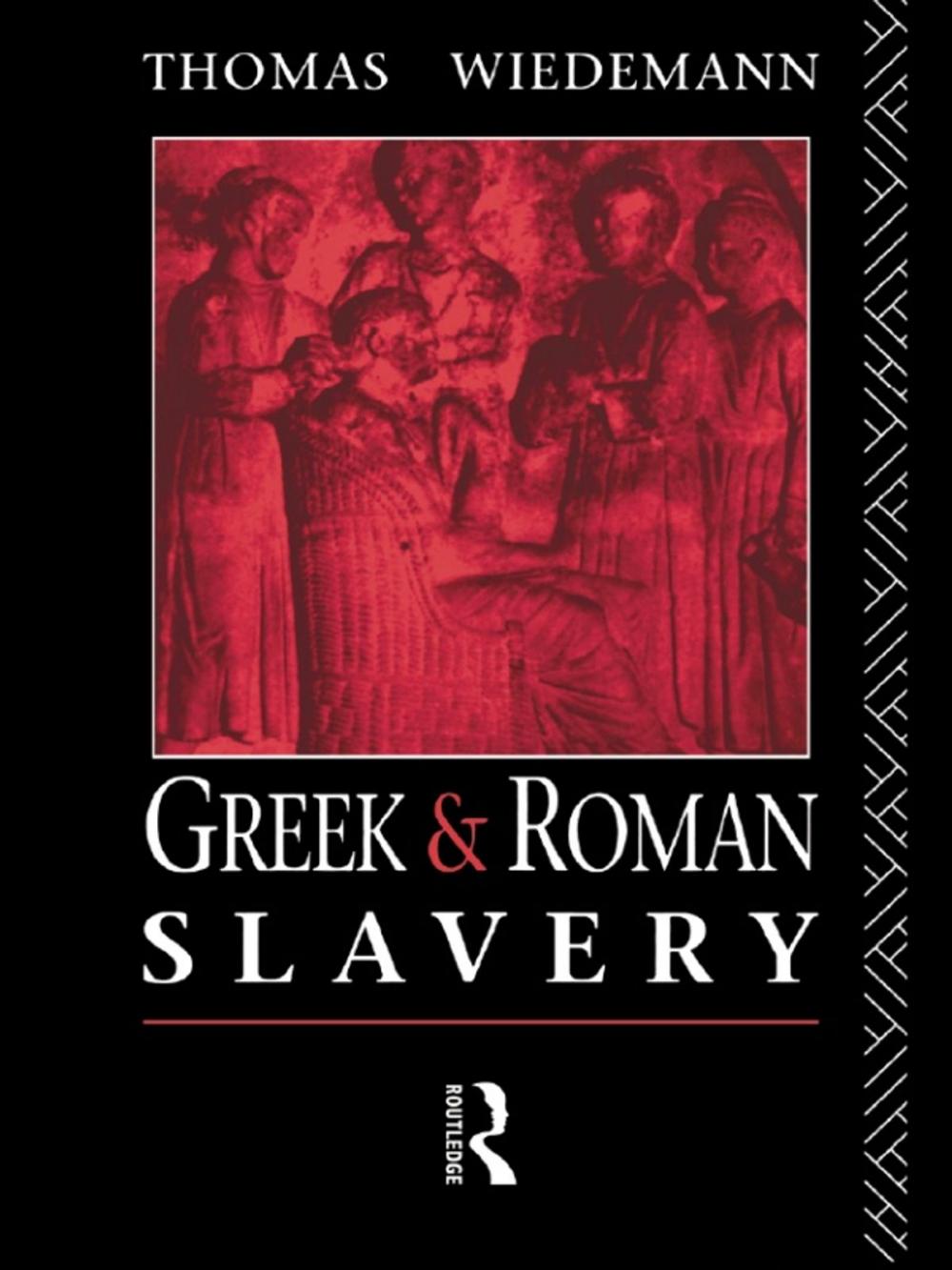 Big bigCover of Greek and Roman Slavery