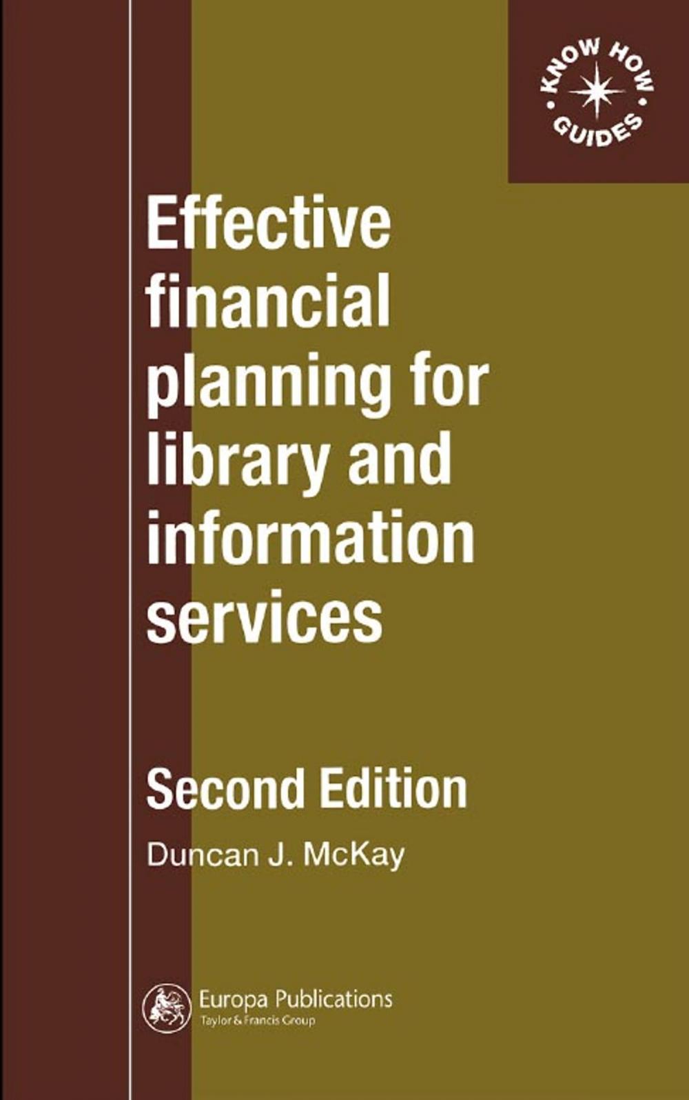 Big bigCover of Effective Financial Planning for Library and Information Services