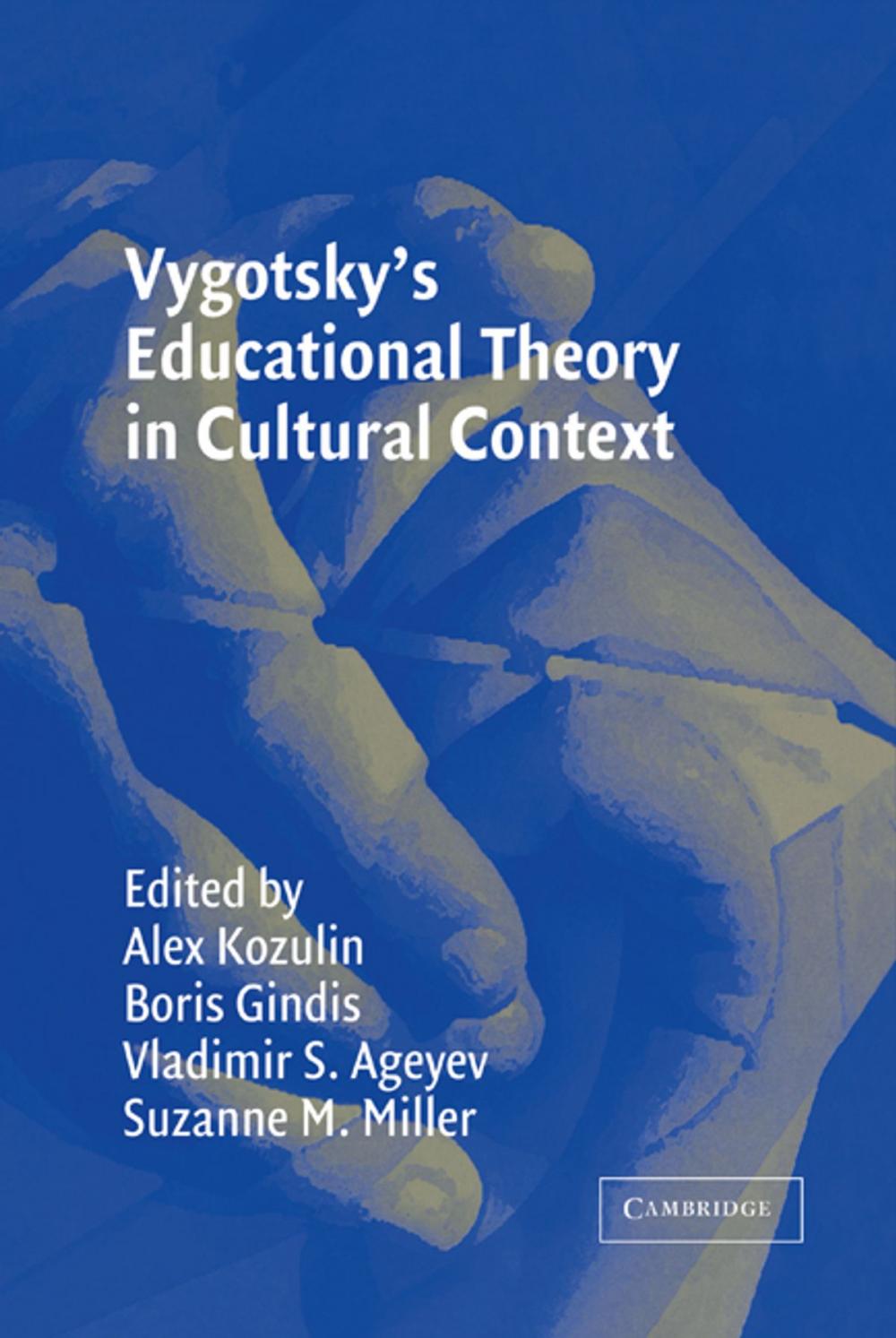 Big bigCover of Vygotsky's Educational Theory in Cultural Context