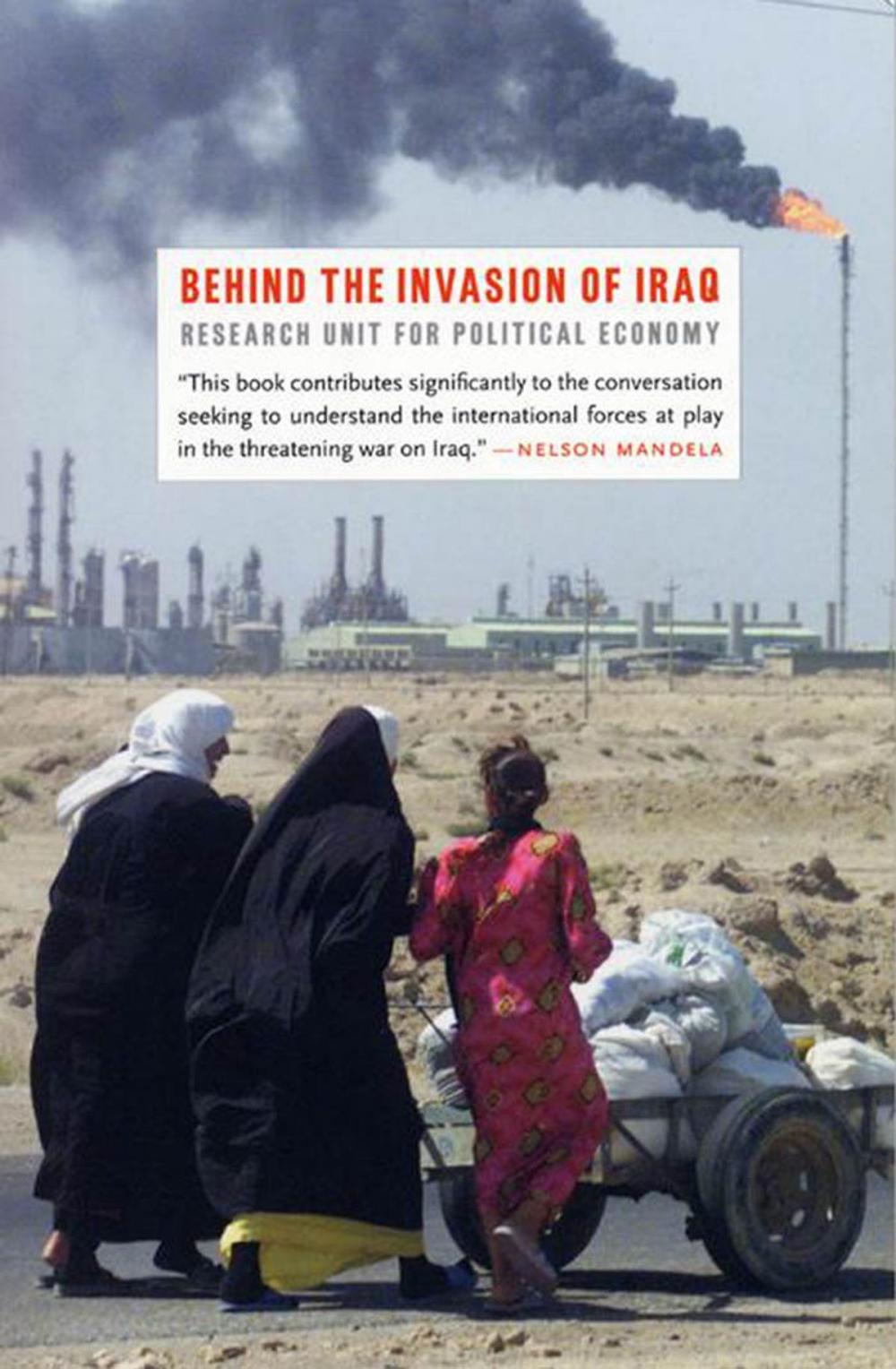 Big bigCover of Behind the Invasion of Iraq