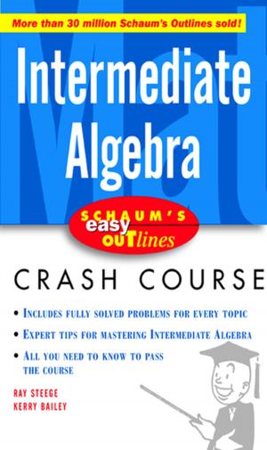 Cover of the book Schaum's Easy Outline Intermediate Algebra by Jon A. Christopherson, David R. Carino, Wayne E. Ferson