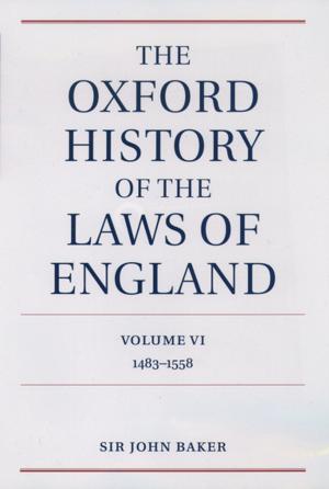 Cover of The Oxford History of the Laws of England Volume VI