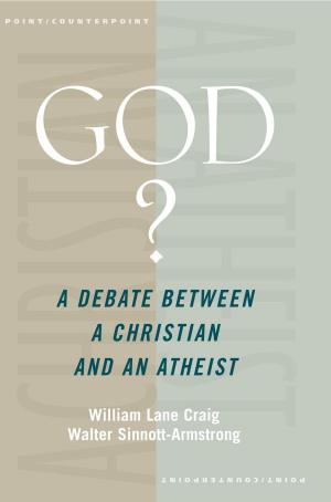 Book cover of God? : A Debate between a Christian and an Atheist