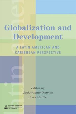 Book cover of Globalization And Development: A Latin American And Caribbean Perspective