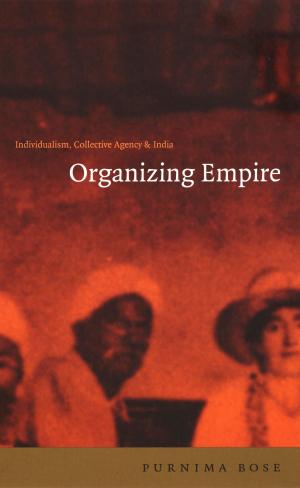 Book cover of Organizing Empire