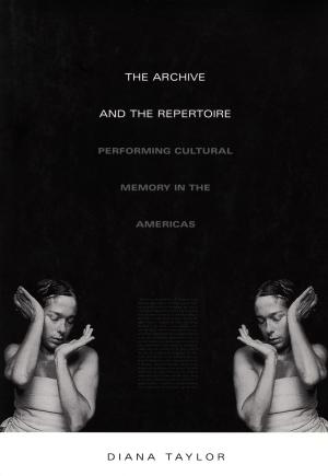 Cover of the book The Archive and the Repertoire by Ian Condry