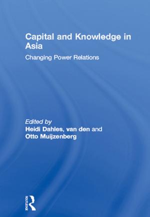 Cover of the book Capital and Knowledge in Asia by Éric Smadja
