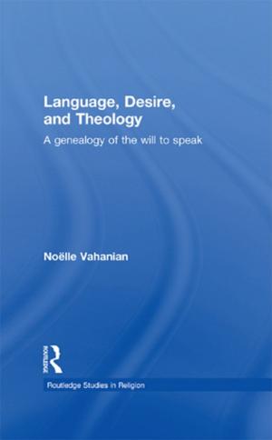 Cover of the book Language, Desire and Theology by Mike Bhangu