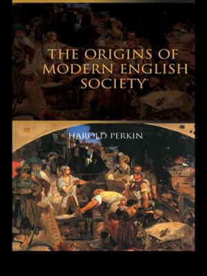 Cover of the book The Origins of Modern English Society by 