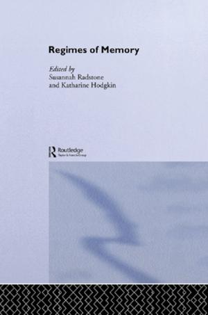 Cover of the book Regimes of Memory by Emma Washbourne