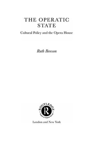 Cover of the book The Operatic State by David Burnham