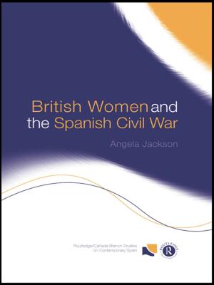 Book cover of British Women and the Spanish Civil War