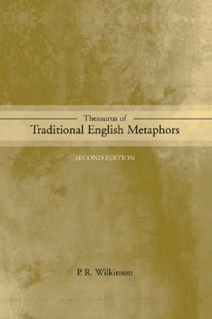 bigCover of the book Thesaurus of Traditional English Metaphors by 