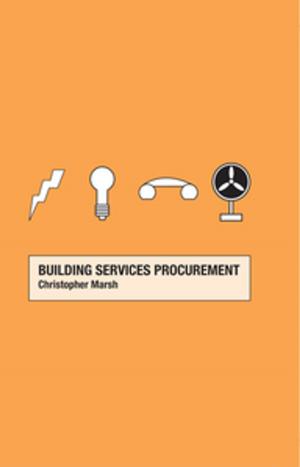 Cover of the book Building Services Procurement by Tomas Akenine-Möller, Eric Haines, Naty Hoffman