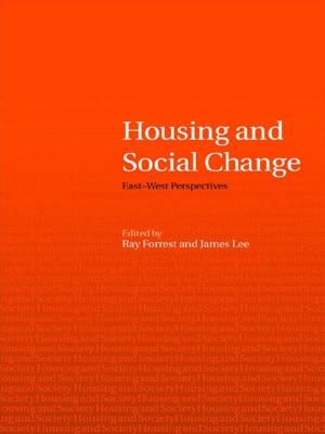 Cover of the book Housing and Social Change by Douglas Smith, Richard D Lawson, A.A Painter