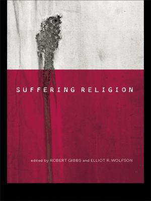 Cover of the book Suffering Religion by Elizabeth DePoy, Stephen Gilson