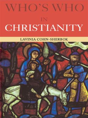 Cover of the book Who's Who in Christianity by Christopher B.R. Smith
