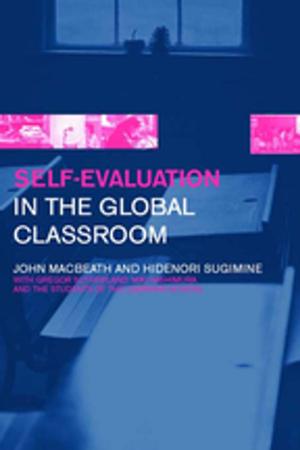 Cover of the book Self-Evaluation in the Global Classroom by Alexander Ibarz, Toni Ibarz