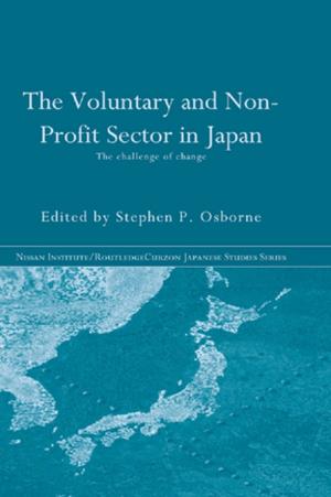 Cover of the book The Voluntary and Non-Profit Sector in Japan by Sylvia Alexander, Alastair Irons