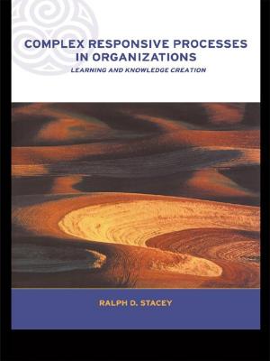Cover of the book Complex Responsive Processes in Organizations by 