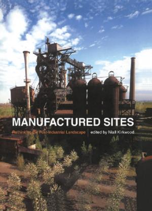 Cover of the book Manufactured Sites by P. Hansen, J. Henderson, M. Labbe, J. Peeters, J. Thisse