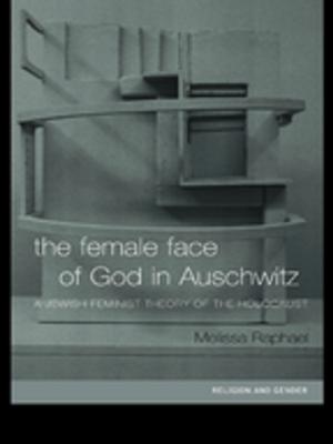 Book cover of The Female Face of God in Auschwitz