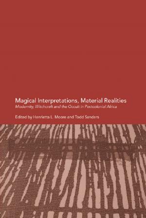Cover of the book Magical Interpretations, Material Realities by Blair T. Bower, Rémi Barré, Jochen Kühner, Clifford S. Russell