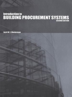Cover of the book An Introduction to Building Procurement Systems by K.R. Rao, Zoran S. Bojkovic, Bojan M. Bakmaz