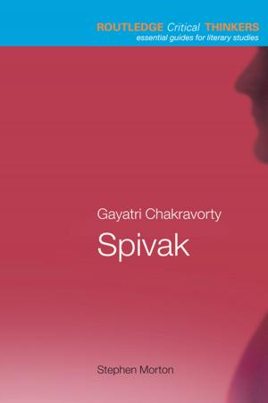 Cover of the book Gayatri Chakravorty Spivak by Martyn Housden