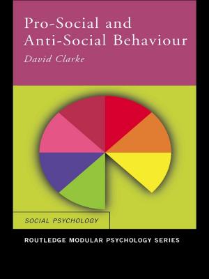 Cover of the book Pro-Social and Anti-Social Behaviour by Adrian Mackay