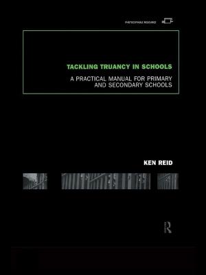 Book cover of Tackling Truancy in Schools